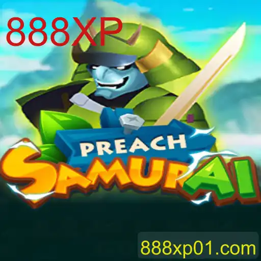Descubra o Mundo de PreachSamurai: O Jogo Que Está Revolucionando o Gênero com 888XP